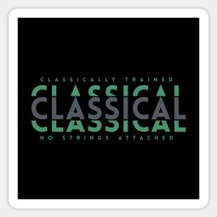 Classically Trained Classical Dark Green Sticker